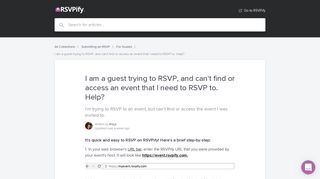 I am a guest trying to RSVP, and can't find or access an event that I ...