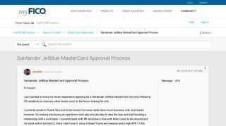 Santander JetBlue MasterCard Approval Process - myFICO® Forums ...