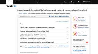 Your gateway information (default password, network name ... - SaskTel
