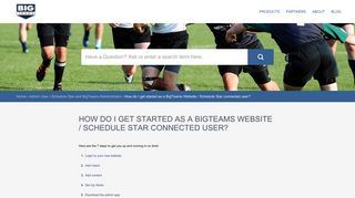 How do I get started as a BigTeams Website / Schedule Star ...