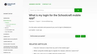 Schoolcraft College - What is my login for the Schoolcraft mobile app?