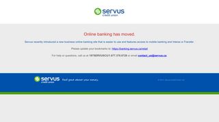 Servus Credit Union - Online banking has moved