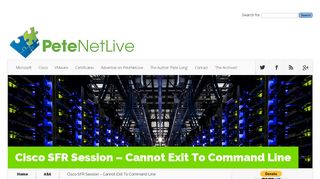 Cisco SFR Session - Cannot Exit To Command Line | PeteNetLive