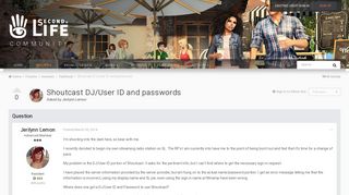 Shoutcast DJ/User ID and passwords - Technical - SecondLife Community