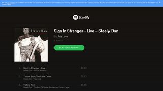 Sign In Stranger - Live – Steely Dan on Spotify