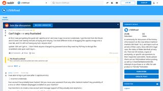 Can't login --> very frustrated : SilkRoad - Reddit