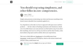 You should stop using simplenote, and other follies in core ... - Medium
