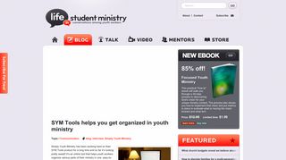 SYM Tools helps you get organized in youth ministry Life In Student ...