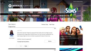 Every time I try to recover my password to the Sims 3, the link sends ...