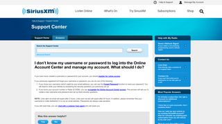 I don't know my username or password to log into the ... - SiriusXM