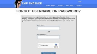 Forgot username or password? - Skip Smasher