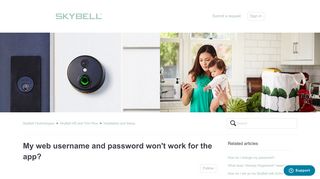 My web username and password won't work for the app? – SkyBell ...