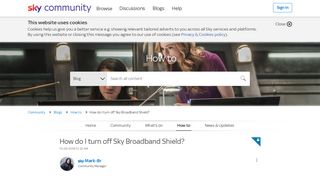 How to switch off Sky Broadband Shield - Sky Community