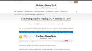 I'm having trouble logging in. What should I do? - SMH Subscribers