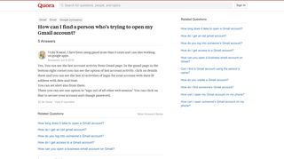 How to find a person who's trying to open my Gmail account - Quora