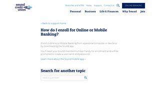 How do I enroll for Online or Mobile Banking? | Sound Credit Union