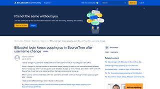 Solved: Bitbucket login keeps popping up in SourceTree aft...