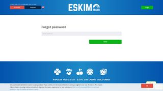 Forgot your password? Reset your password here | Eskimo Casino