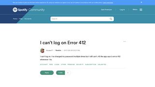 I can't log on Error 412 - The Spotify Community