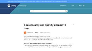 You can only use spotify abroad 14 days - The Spotify Community