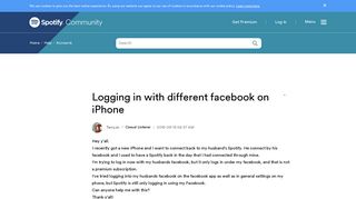 Logging in with different facebook on iPhone - The Spotify Community