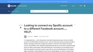 Solved: Looking to connect my Spotify account to a differe ...