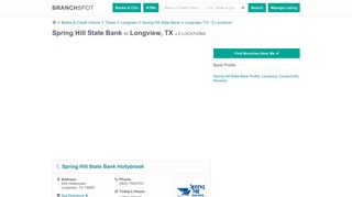 Spring Hill State Bank - Longview, TX (2 Branch Locations) - Branchspot