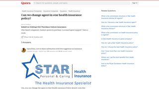 Can we change agent in star health insurance policy? - Quora