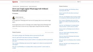How to login again WhatsApp web without barcode scanning - Quora
