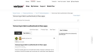 Verizon log in fails to authenticate to Starz apps - Verizon Fios ...