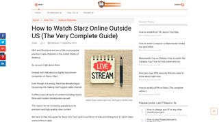 How to Watch Starz Online Outside US (The Very Complete Guide)