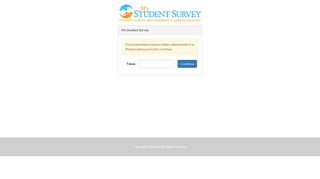 My Student Survey If you have been issued a token, please enter it in ...