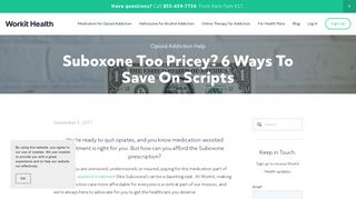 Suboxone Too Pricey? 6 Ways To Save On Scripts — Workit Health ...