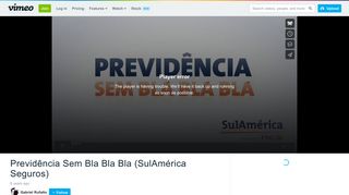 Previdência Sem Bla Bla Bla (SulAmérica Seguros) on Vimeo