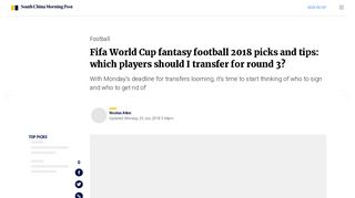 Fifa World Cup fantasy football 2018 picks and tips: which players ...