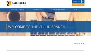 Welcome to the Cloud Branch - Sunbelt FCU