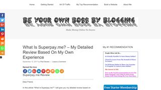 What Is Superpay.me? - Be Your Own Boss By Blogging