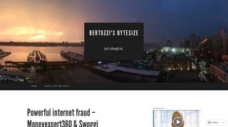 Powerful internet fraud – Moneyexpert360 & Swoggi | Bertozzi's Bytesize