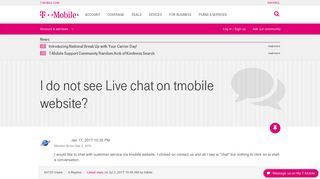 I do not see Live chat on tmobile website? | T-Mobile Support
