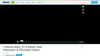 T-Mobile #604_01,5 Retail Valet Interaction & Advocate Videos on ...