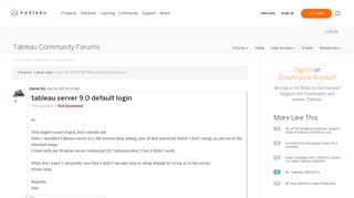 tableau server 9.0 default login |Tableau Community Forums