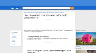 How do you find your password to log on to tamatown v4
