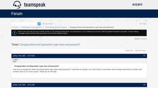 Changing Admin and Superadmin Login name and password? - TeamSpeak ...