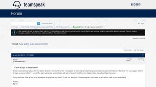 Resolved how to log in as serveradmin? - TeamSpeak