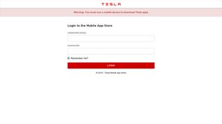 Login to the Mobile App Store - Tesla Mobile App Store