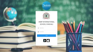 Tezkids - Login for SNBP INTERNATIONAL SCHOOL CHIKHALI
