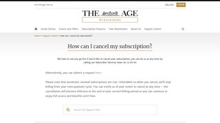 How can I cancel my subscription? - The Age Subscribers