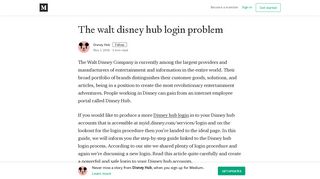 The walt disney hub login problem – Disney Hub – Medium