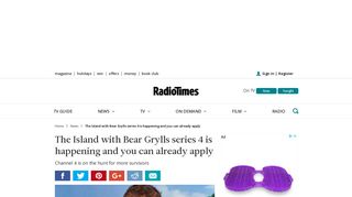 How to apply to be on The Island with Bear Grylls on Channel 4 ...