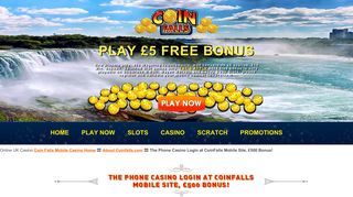 The Phone Casino Login at CoinFalls Mobile Site, £500 Bonus!